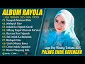 Download Lagu RAYOLA FULL ALBUM TERBARU 2025 (LIRIK) SUMPAH MAINAN BIBIA - LAGU POP MINANG TERBARU 2025 FULL ALBUM