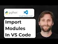 How to Import Python Modules in VS Code 2026 Guide