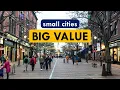 Is Small City Urbanism an Oxymoron 10 Undervalued Cities to Ponder