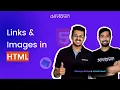 Links Images in HTML In-Depth Explanation