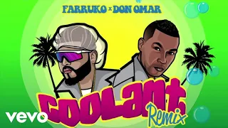 Download Farruko ft Don Omar - Coolant Remix 2018 (Extended Version) MP3