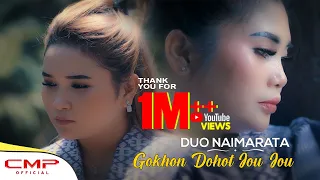 duo naimarata gokhon dohot jou jou official music video 