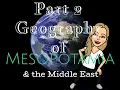 Map of Mesopotamia Part 2
