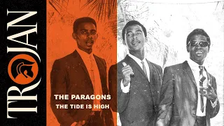 The Paragons The Tide Is High Official Audio  The Paragons The Tide Is High Official Audio