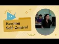 Keeping Self-Control