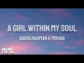 Abdulrahman & Mohab - A Girl Within My Soul (Lyrics)(English Translation)