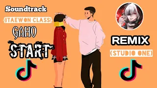 ost itaewon class gaho start over remix by studio one