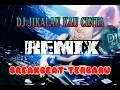 Download Lagu DJ JIKALAU KAU CINTA REMIX (BREAKBEAT TERBARU)