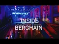 Download Lagu Berghain Techno Club Inside Revealed!
