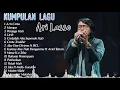 Lagu Ari lasso full album tanpa iklan  terbaru 2022