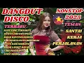 Lagu DANGDUT DISCO TERBARU 2O25 🔥 NONSTOP ENAKEUN COCOK UNTUK TEMAN SANTAI KERJA PERJALANAN 