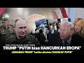 Lagu Ditanya Berani Tangkap Putin? “Ini Alasan TRUMP Gak Berani Tangkap Putin” Russia: Membalas dg KERAS