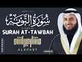 Download Lagu Surah At-Tawbah | Mishary Bin Rashid Alafasy | Inner Peace |#Relaxing #Sleeping #Quran #Recitation