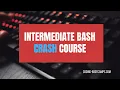 Crash Course for Mastering Intermediate Level Linux Bash Shell Scripting - Lectures Many Examples