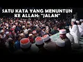 Lagu Satu Kata yang Menuntun ke Allah: \