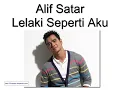 Alif Satar - Lelaki seperti aku lirik - Mp3 Downlad