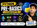 Python Pre-Basics Variables Data Types Strings Loops