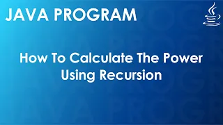 Java Program to Calculate The Power Using Recursion Java Examples