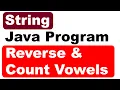 Reverse and Count Vowels - String Java Program ICSE Computer