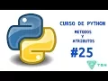 Curso de Python 3 - Metodos y Atributos POO