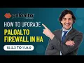Lecture 10 How to Upgrade PaloAlto Firewalls in HA from Pan Os 10 2 3 to 11 0 0 Part 3