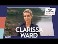 One Million Voices with Clarissa Ward CNN Chief International Correspondent - Part 1