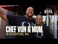 Chef Von Mom Scranton PA