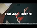 Download Lagu TENGGARA - Tak Jadi Berarti ( Official Music Video )