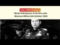 Mesin Kekejaman Orde Baru dan Warisan Militeristik Setelah 1965