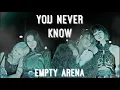 Lagu blackpink - you never know [empty arena effect]