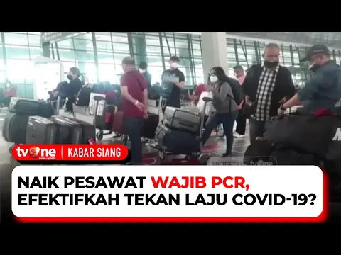 Naik Pesawat Wajib PCR, Efektifkah Tekan Laju Covid-19?