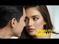 Download Lagu KAMU ITU INDAH | Official Music Video (Romantis \u0026 Menyentuh Hati)”