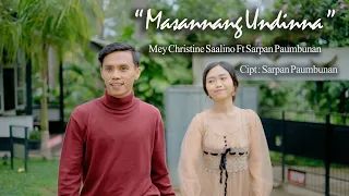 sarpan paumbunan u0026 mey christine masannang undinna lagu toraja terbaru official music video 