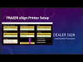 How to Set Up Frazer Print Options Use Dealer Sign eSign Cloud Printer