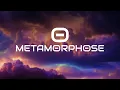 METAMORPHOSE