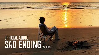 Download Ena Rita - Sad Ending | Official Music Audio (Lyric Video) MP3