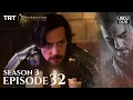 Ertugrul Ghazi Urdu Episode 32 Season 3
