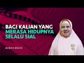 Download Lagu Ketika Merasa Hidupmu Selalu Sial | Rumah Mamah Dedeh