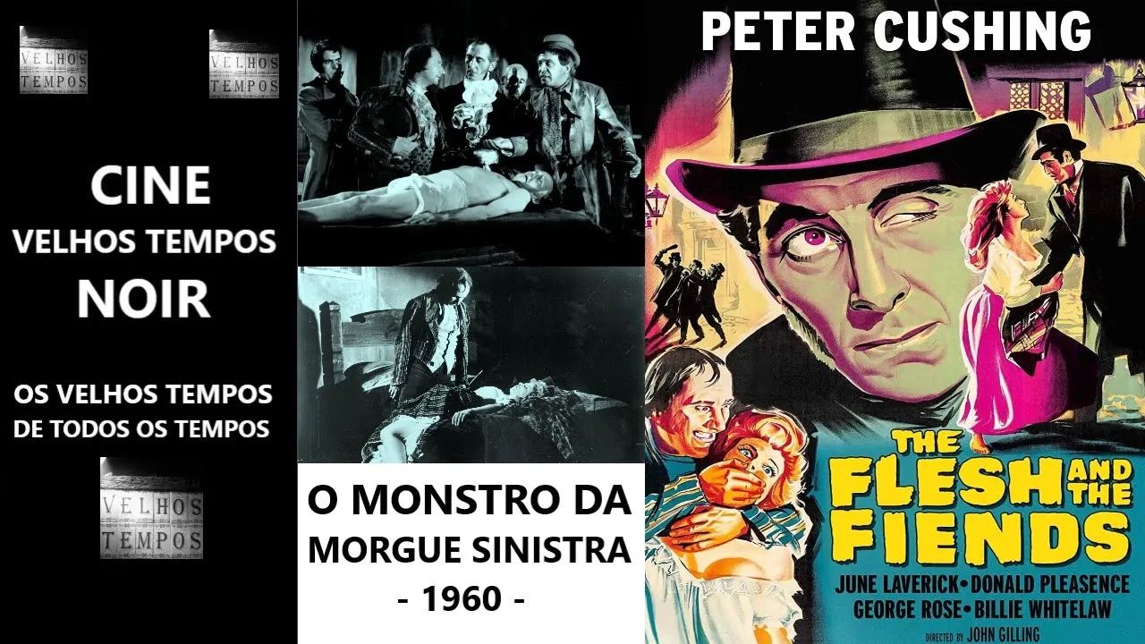 O Monstro da Morgue Sinistra (1960), Peter Cushing, June Laverick & Donald Pleasence, Legendado