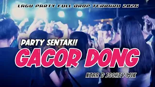 gacor dong party sentak nzar djockey remix terbaru 2026