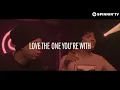 Pep & Rash - Love The One You're With (OUT NOW)