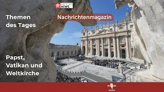 Vatikan und die Weltnachrichten 24. August 2026