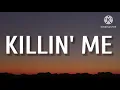Jelly Roll - Killin Me