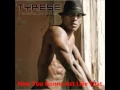 Download Lagu Tyrese - I Wanna Go There Album  - How You Gonna Act Like That