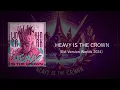 Download Lagu Linkin Park - Heavy Is The Crown (Extended 2024 Worlds Studio Version) The Soldier