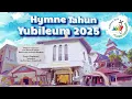 Download Lagu Hymne Tahun Yubileum 2025 - \