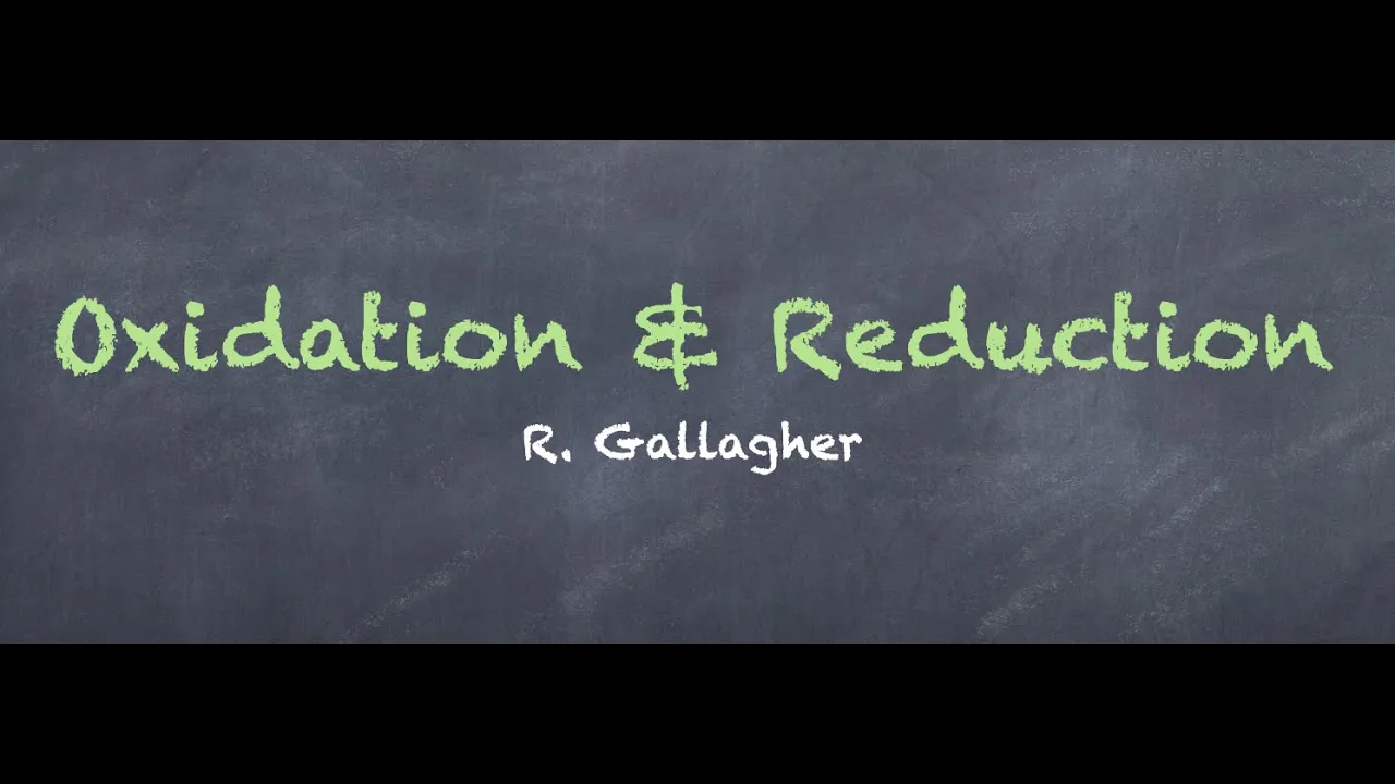 Oxidation and Reduction