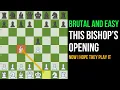 I Mastered the Bishop s Opening and Started Winning in 9 Moves No Prep Needed