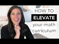 This will change the way you teach math in your homeschool Curriculum Series