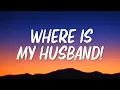 RAYE - WHERE IS MY HUSBAND! (Lyrics)